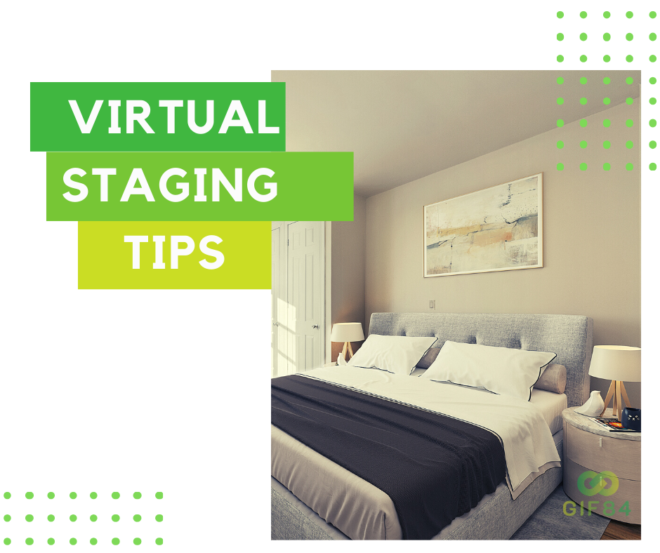 VIRTUAL STAGING TIPS